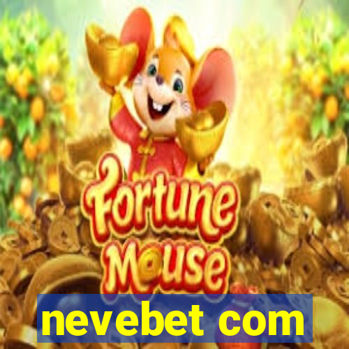 nevebet com